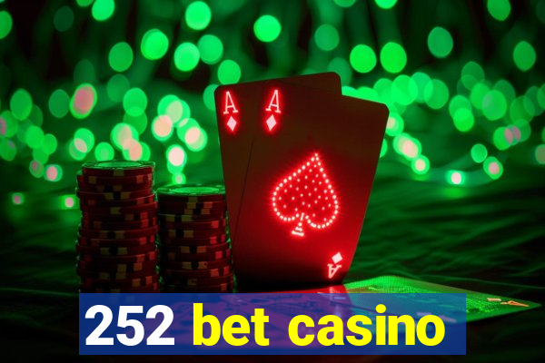 252 bet casino